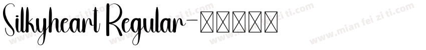 Silkyheart Regular字体转换